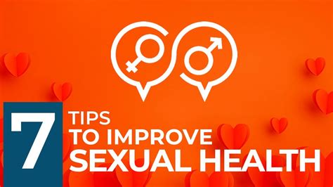 7 Tips To Improve Sexual Health Youtube