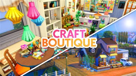The Crafty Boutique Sims 4 Speed Build Youtube