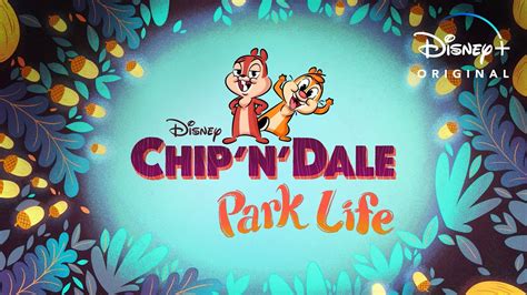Chip ‘n Dale Park Life Disney Plus República Tecno