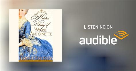 The Hidden Diary Of Marie Antoinette By Carolly Erickson Audiobook