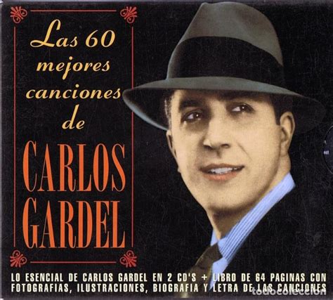 Sintético 95 Foto Carlos Gardel Las 60 Mejores Canciones De Carlos Gardel Actualizar
