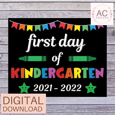 First Day Of Kindergarten Sign This Sign Creates A Wonderful School