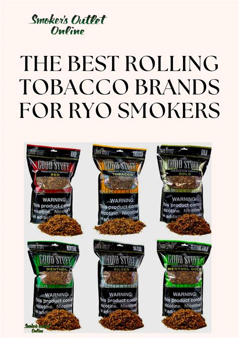 The Best Rolling Tobacco Brands For Ryo Smokers By Smokers Outlet