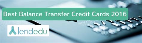 We surveyed balance transfer cards on valuepenguin as well as cards from major issuers, to find the most competitive balance transfer offers. Best Balance Transfer Credit Cards for 2016 | LendEDU