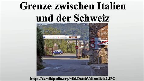 Italienischer premier will grenzgängerabkommen rasch unterzeichnen. Grenze zwischen Italien und der Schweiz - YouTube