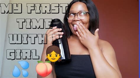 Storytime My First Time With A Girl 👧 🍑💦 Youtube