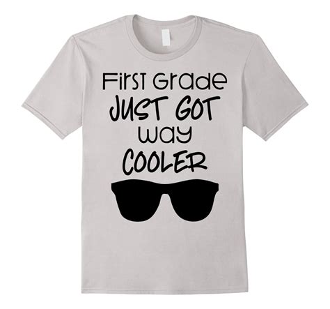 Funny 1st Grade Sayings Boys Girls Novelty Clothes T Shirt Cl Colamaga