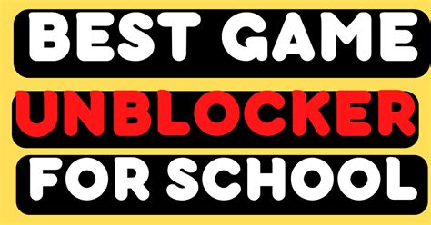 Best Game Unblocker For School Chromebook 2023 How To Unblock Game In