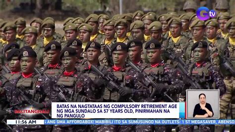 Batas Na Nagtataas Ng Compulsory Retirement Age Ng Mga Sundalo Sa 57