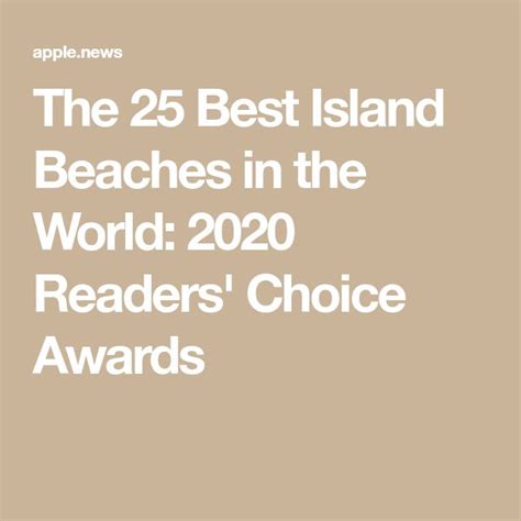 The Worlds Best Islands For Beaches Readers Choice Awards
