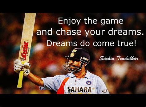Be happy by doing what you love. Enjoy The Game And Chase Your Dreams. Dreams Do Come True ...