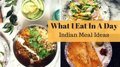 What I Eat In A Day Indian Vegetarian Meals Ranju N Youtube