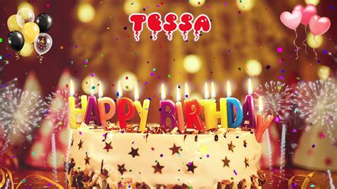 Tessa Birthday Song Happy Birthday Tessa Youtube