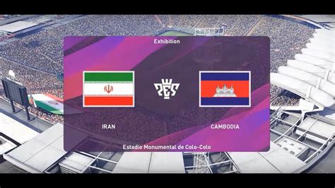 Fifa World Cup Qatar 2022 Iran Vs Cambodia E Football Pes2020 Youtube