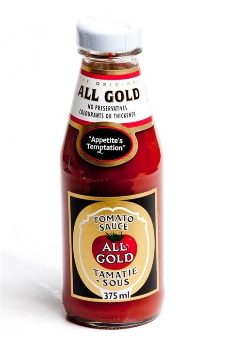 Just fill in the get email alerts form below. REAL tomato sauce. All gold, all gold tastes real good ...