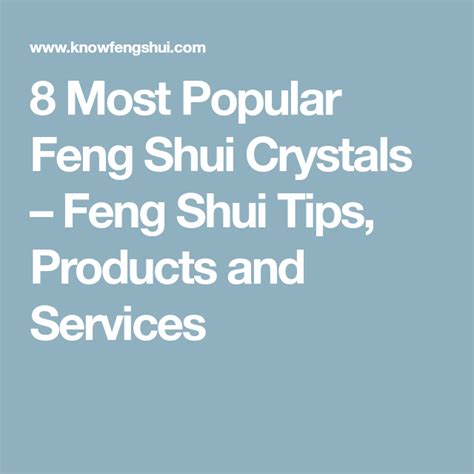 Do You Know These 8 Most Popular Feng Shui Crystals Feng Shui