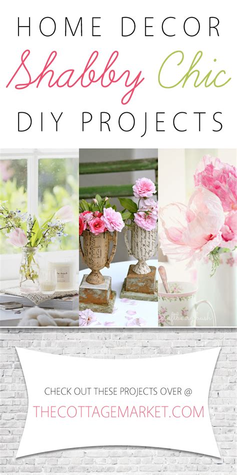 See more ideas about decor, crafts, home diy. Home Decor Shabby Chic DIY Projects - The Cottage Market