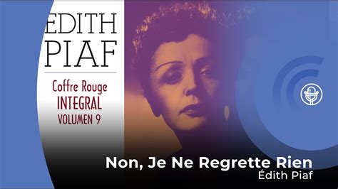 Édith Piaf Non Je Ne Regrette Rien Con Letra Lyrics Video Youtube Music