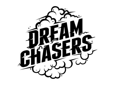Dreamchasers Typography Inspiration Typographic Design Lettering