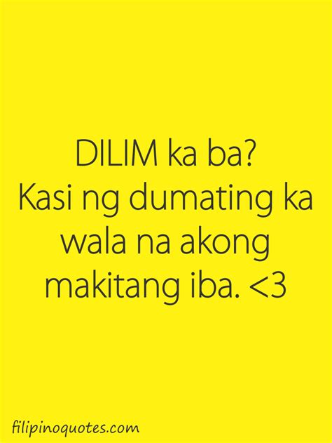 Funny Love Pick Up Lines In Tagalog Tagalog Love Quotes