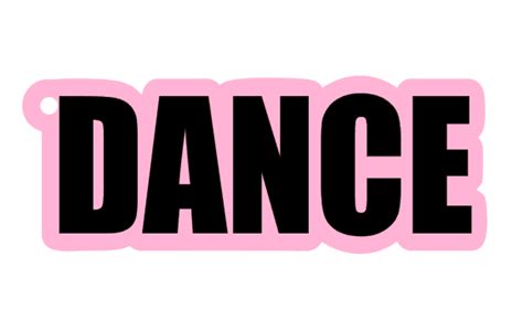 Dance Word Acrylic Key Chain Blank Moxie Vinyls