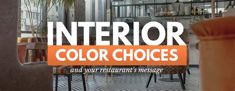 Your Guide To Restaurant Color Schemes And Interior Design