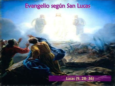 Ppt Evangelio Según San Lucas Powerpoint Presentation Id5222207
