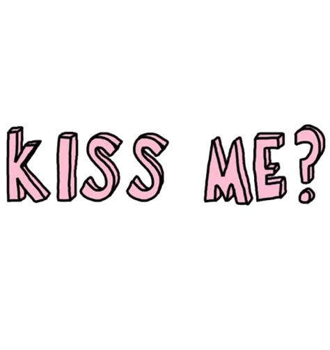 Kissme Kiss Kisses Text Words Sticker By Wlkanja
