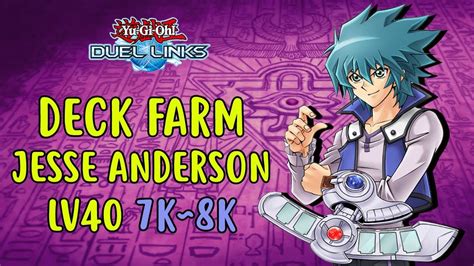 Deck Farm Jesse Anderson Lv40 Yu Gi Oh Duel Links Youtube