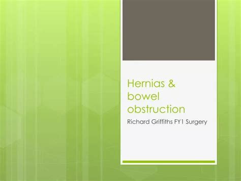 Ppt Hernias And Bowel Obstruction Powerpoint Presentation Free