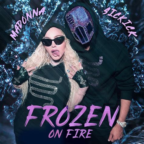 ‎frozen On Fire Single Album By Madonna And Sickick Apple Music