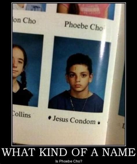 What Kind Of A Name Is Phoebe Cho Funny Memes Meme Name Funny Quotes