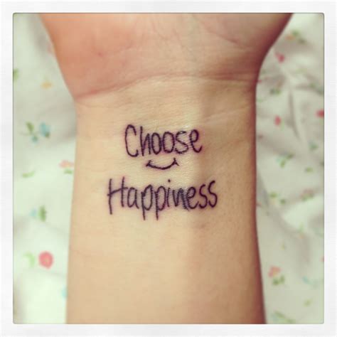 Choose Happiness Happiness Tattoo Tattoos With Meaning Tattoo Designs