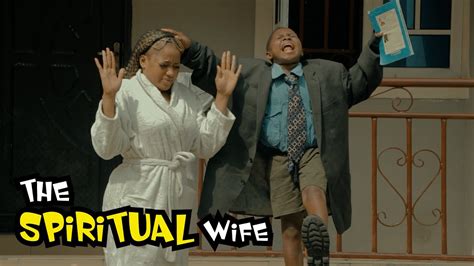 Spiritual Wife Praize Victor Comedy Youtube