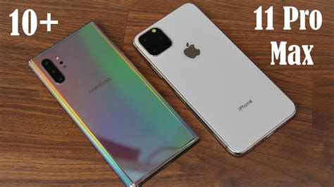 Galaxy Note 10 Plus Vs Iphone 11 Pro Max Which One Is Better Youtube