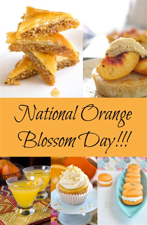 the national orange blossom day is coming up in stores this year and it s delicious