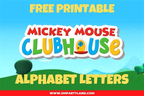 Free Printable Mickey Mouse Clubhouse Alphabet Oh Partyland