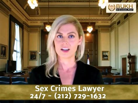 Sex Crime Lawyers Bukh And Assoc Sex Offenses And Defense Nyc Youtube