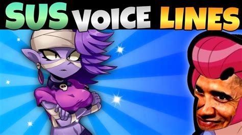 Sus Brawl Stars Voice Lines Youtube