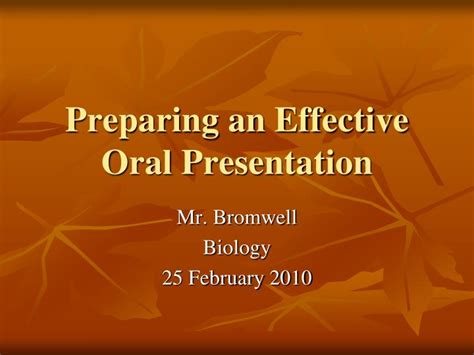 Ppt Preparing An Effective Oral Presentation Powerpoint Presentation