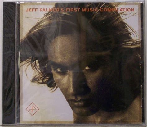 Jeff Palmer Jeff Palmers First Music Compilation 2002 Cd Discogs