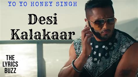 Desi Kalakaar Lyrics Yo Yo Honey Singh Sonakshi Sinha The Lyrics Buzz Youtube