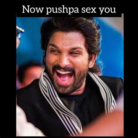 pushpa wants the sex part 2🔥😙😠🥵😈 real r okbhaibudbak
