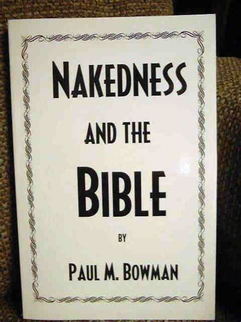 Nakedness And The Bible