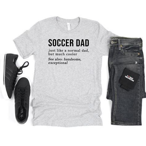Funny Soccer Dad Shirt Soccer Dad Tshirt Soccer Dad T Etsy