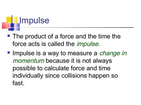 Impulse And Momentumphysics