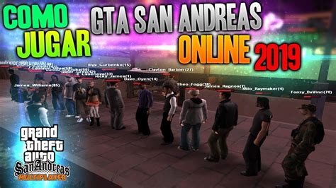Como Jugar Gta San Andreas Multiplayer Samp En 2020 Youtube