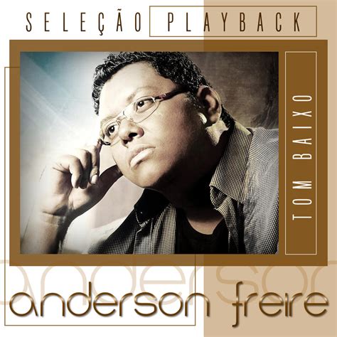 Agora você pode baixar mp3 meu hospital anderson freire download ou músicas completas a qualquer momento do smartphone e salvar músicas na nuvem. Anderson Freire / Seleção / 2014 / Play-Back / Tom Baixo ...