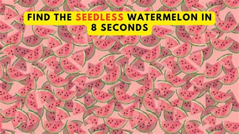 optical illusion iq test you have the sharpest eyes if you can spot the seedless watermelon in