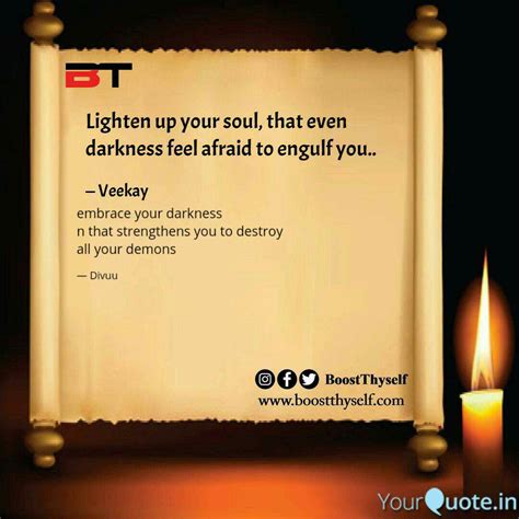 Embrace Your Darkness N T Quotes And Writings By Divya Yourquote